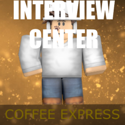 Coffee Express -[CE]- Interview Center V1