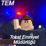 [ TEM ] Tokat Emniyet Müdürlüğü