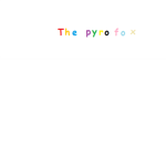 The Pyrofox