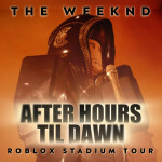 The Weeknd: After Hours Til Dawn Tour