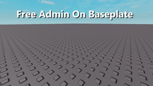 Free Admin On Baseplate
