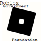 [ - Roblox Government Foundation - ]