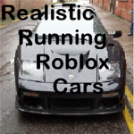Realistic Running Roblox Cars