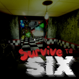 Survive Till Six