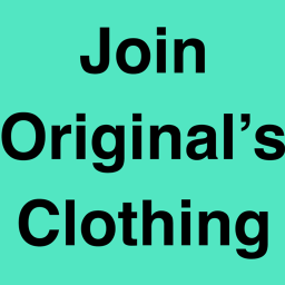 Join Our Group! Original’s Clothing