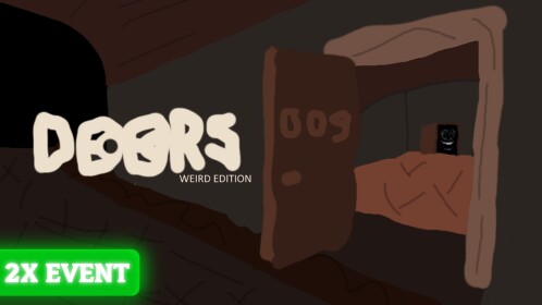 👁️Doors Weird Edition👁️ [SECRET✨]