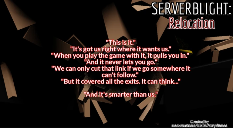 SERVERBLIGHT: Relocation | Jouez sur Roblox