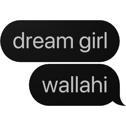 dream girl wallahi Text
