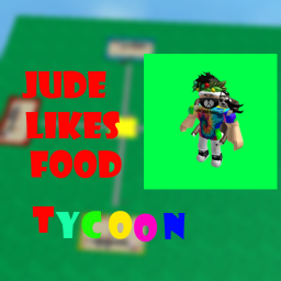 Jude Likes Food Tycoon!