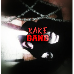 $ rare gang $