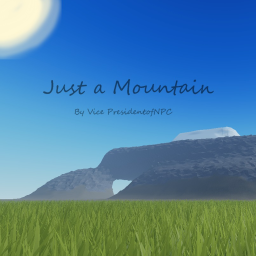 Just a Mountain.