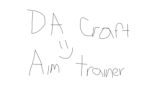 Da Craft Aim Trainer