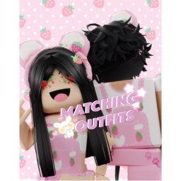 MATCHING OUTFITS 💮 [IN PROGRESS]