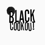 The Black Cook-Out
