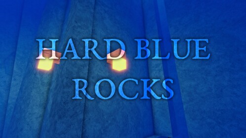 Hard Blue Rocks