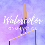 Watercolor Gymnastics