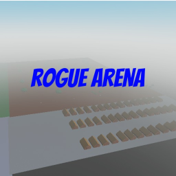 Rogue Arena