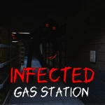 Infected Gas Station [HORROR]
