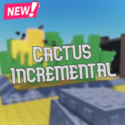 Cactus Incremental