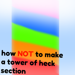 how not to make toh sections