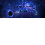 Dark Matter Club