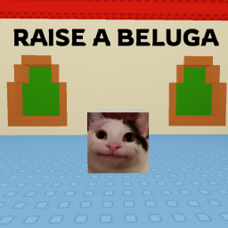 Raise a Beluga👊Beta