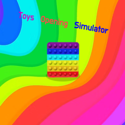 Toys Opening Simulator