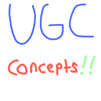 UGC Concepts