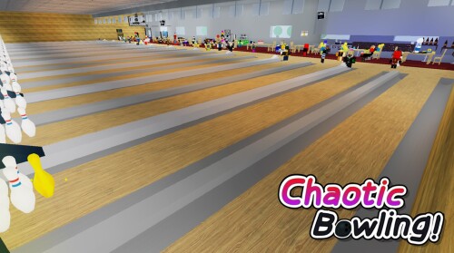 [UPD] Chaotic Bowling! 🎳