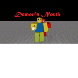 👿Demons north {BETA}👻 [True ending soon!]