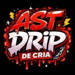 " AST " DRIP DE CRIA