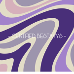 - CERT1FIED BESTAYYS -