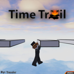 Trander's Time Trail [ New Update ]
