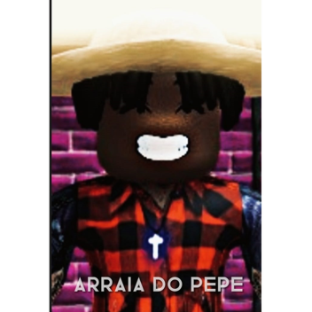 Arraia Do Pepe 