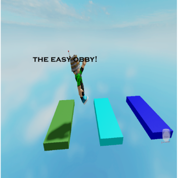 the.... easy obby?