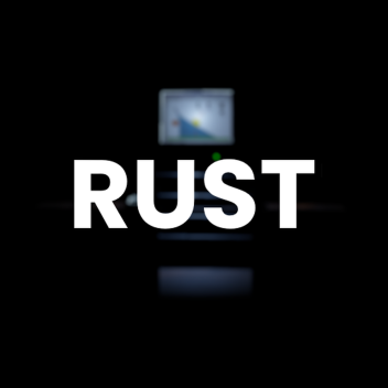 R.U.S.T: Unearthed Chronicles