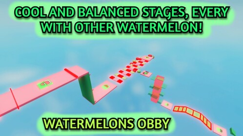 Watermelons Obby🍉[NEW STAGES]