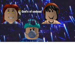 G0ds of Unde@d