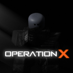 OPERATION: X [TESTING SERVERS]