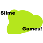 Slime Games!