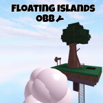 Floating Islands Obby [BETA]