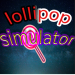 lollipop simulator!!