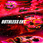 RUTHLESS ENT.