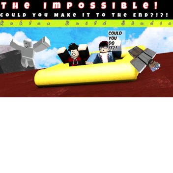 The Impossible