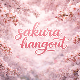 Сакура Hangout [🌸]