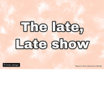 The late late show <33