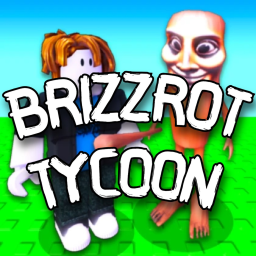 BRIZZROT TYCOON
