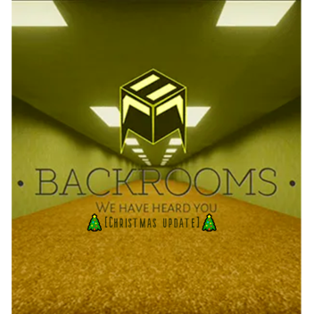 Clean The BackRooms. [🎄 Christmas Update!🎄]