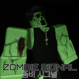 Zombie Signal [Test Server]