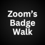 Zoom's Badge Walk [46 VALS]